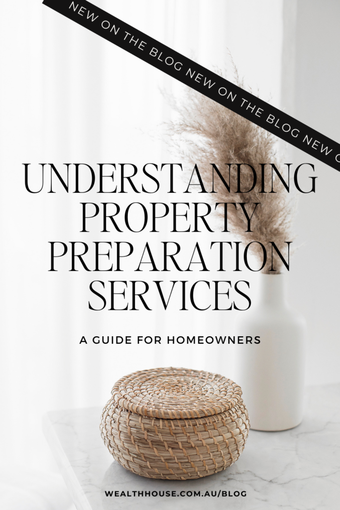 Learn how property preparation services enhance your home's appeal, attract buyers, and expedite the selling process. 